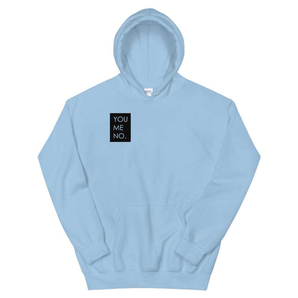 YOU ME NO. - Unisex Hoodie