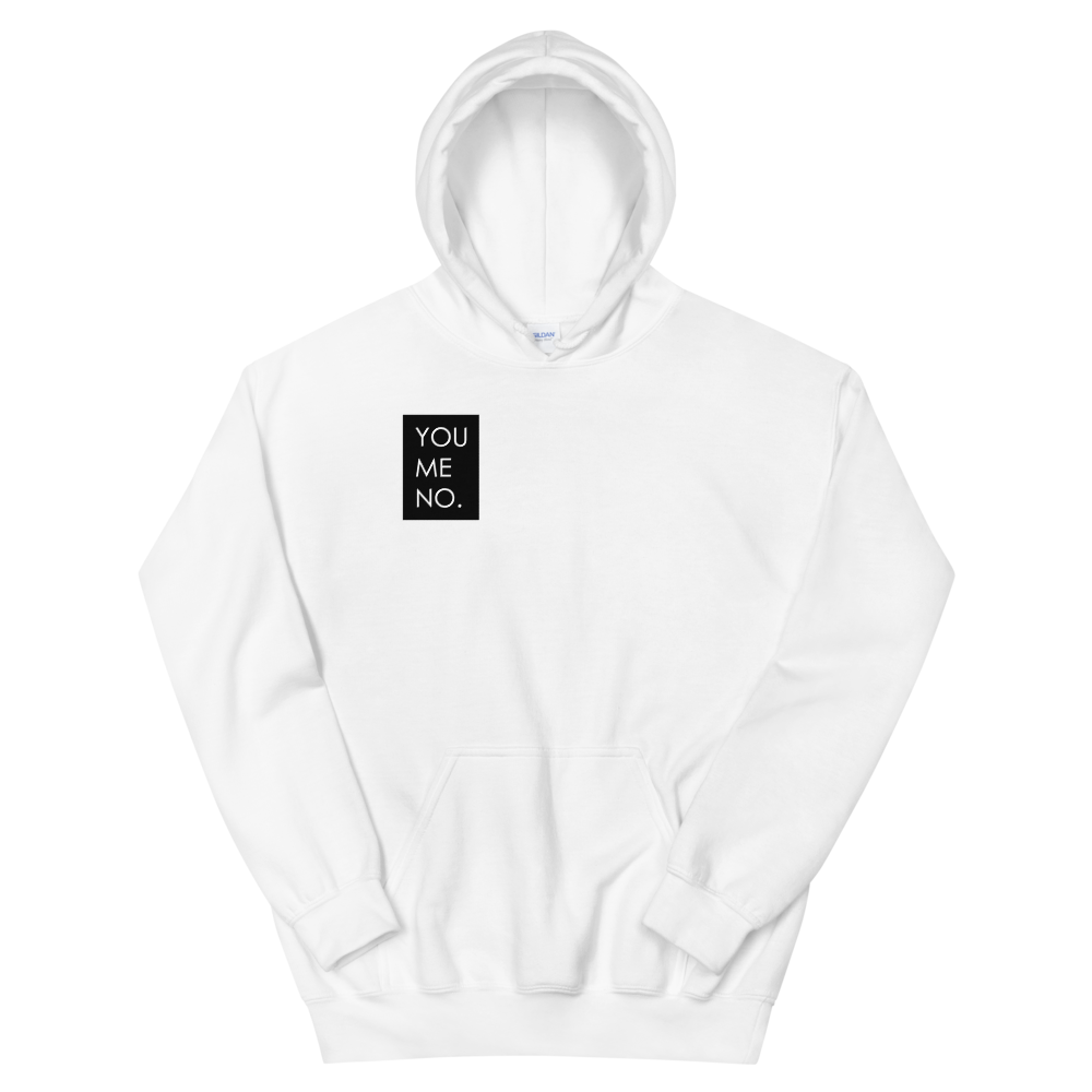 YOU ME NO. - Unisex Hoodie