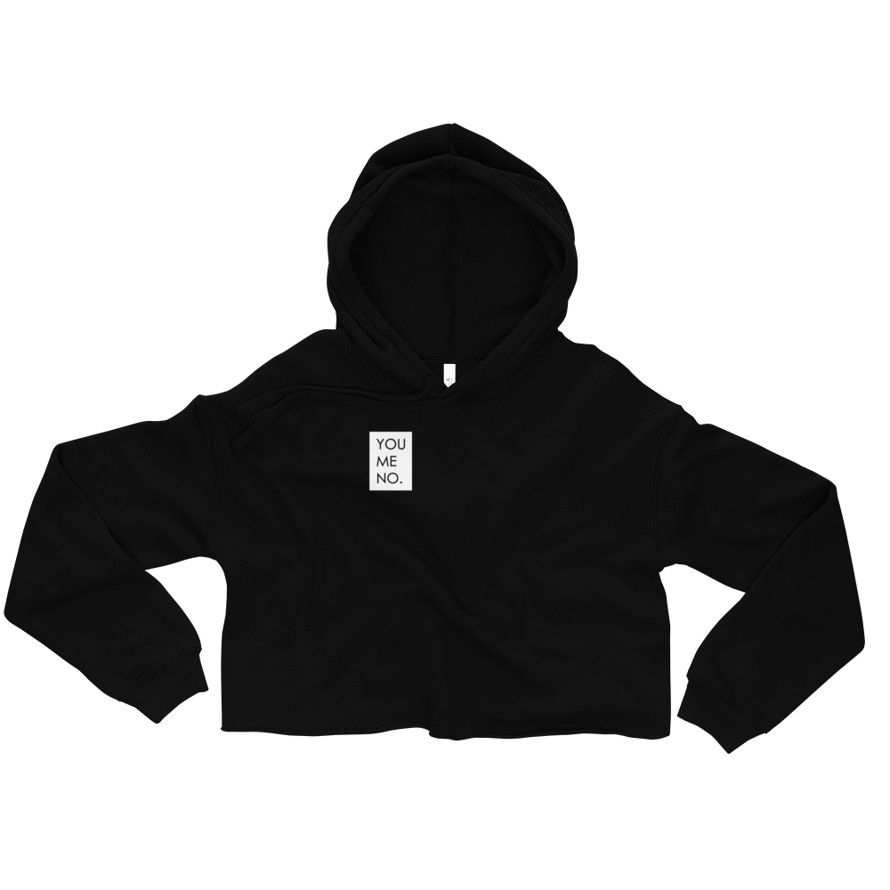 YOU ME NO. - Crop Hoodie