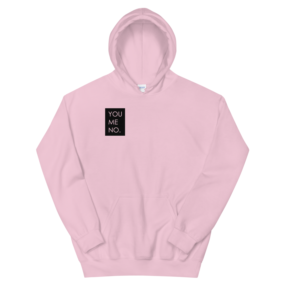 YOU ME NO. - Unisex Hoodie