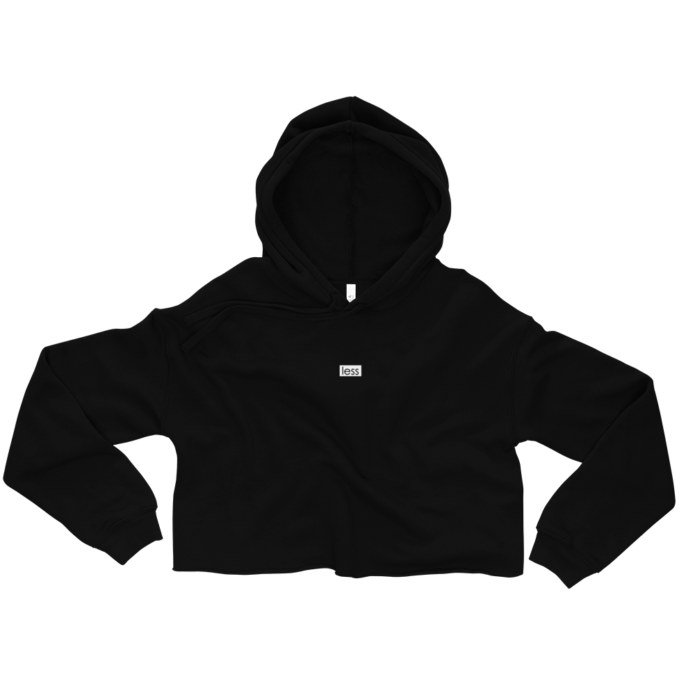 less - Crop Hoodie