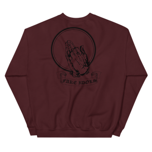 Fake Idols - Unisex Sweatshirt