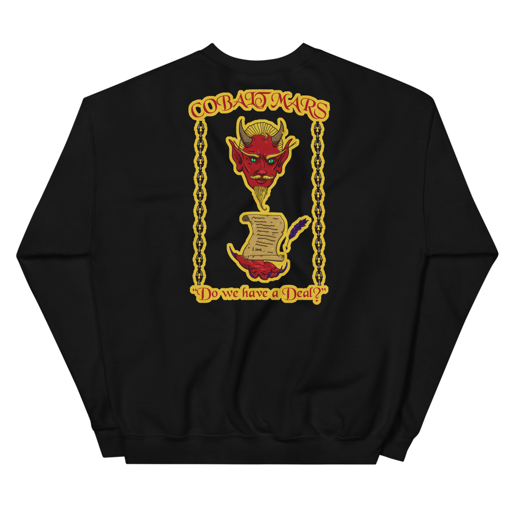 A Deal With The Devil - Unisex Sweatshirt