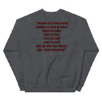 I Wish You Would - Unisex Sweatshirt