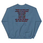 I Wish You Would - Unisex Sweatshirt