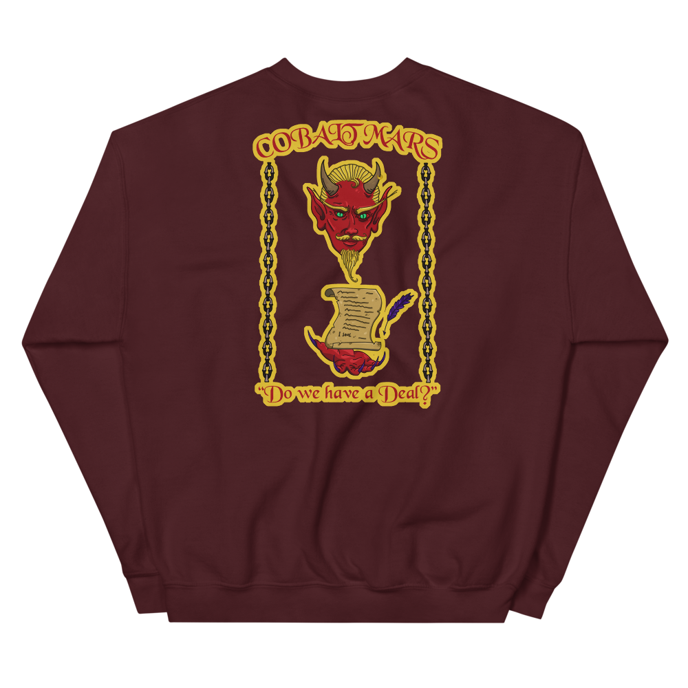 A Deal With The Devil - Unisex Sweatshirt