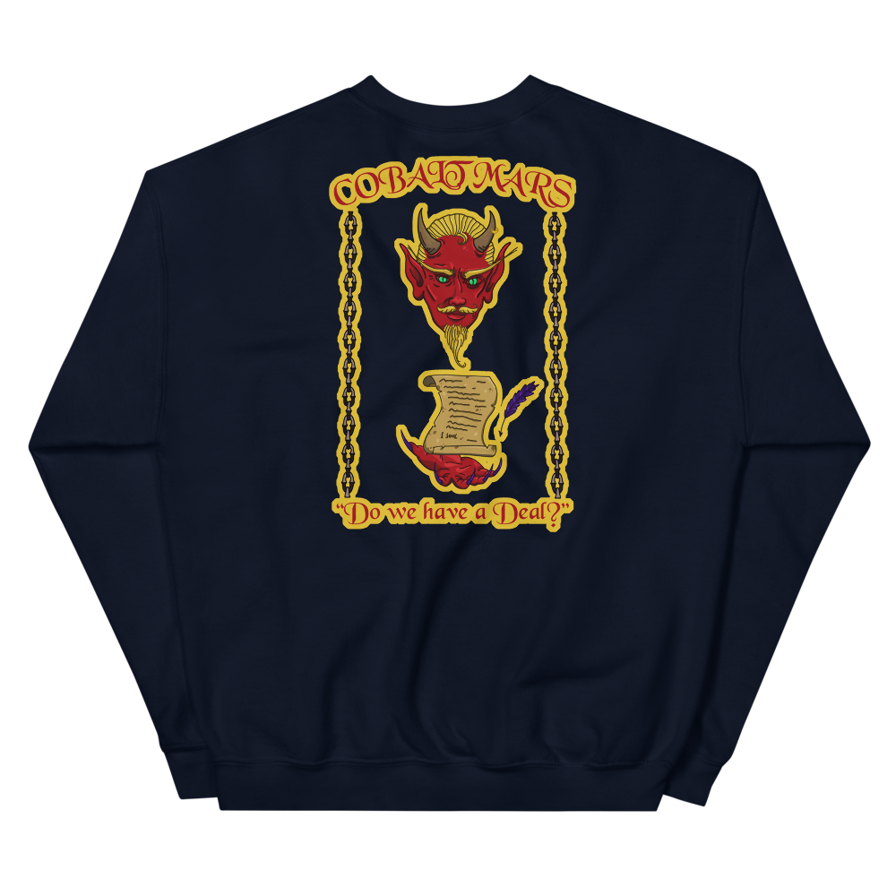 A Deal With The Devil - Unisex Sweatshirt