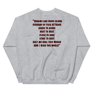 I Wish You Would - Unisex Sweatshirt