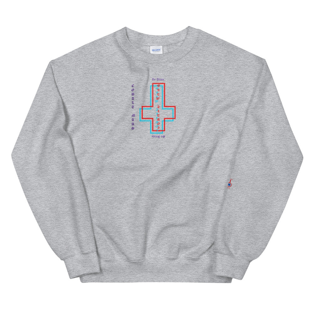 As Above, So Below - Unisex Sweatshirt