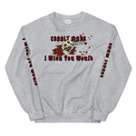 I Wish You Would - Unisex Sweatshirt