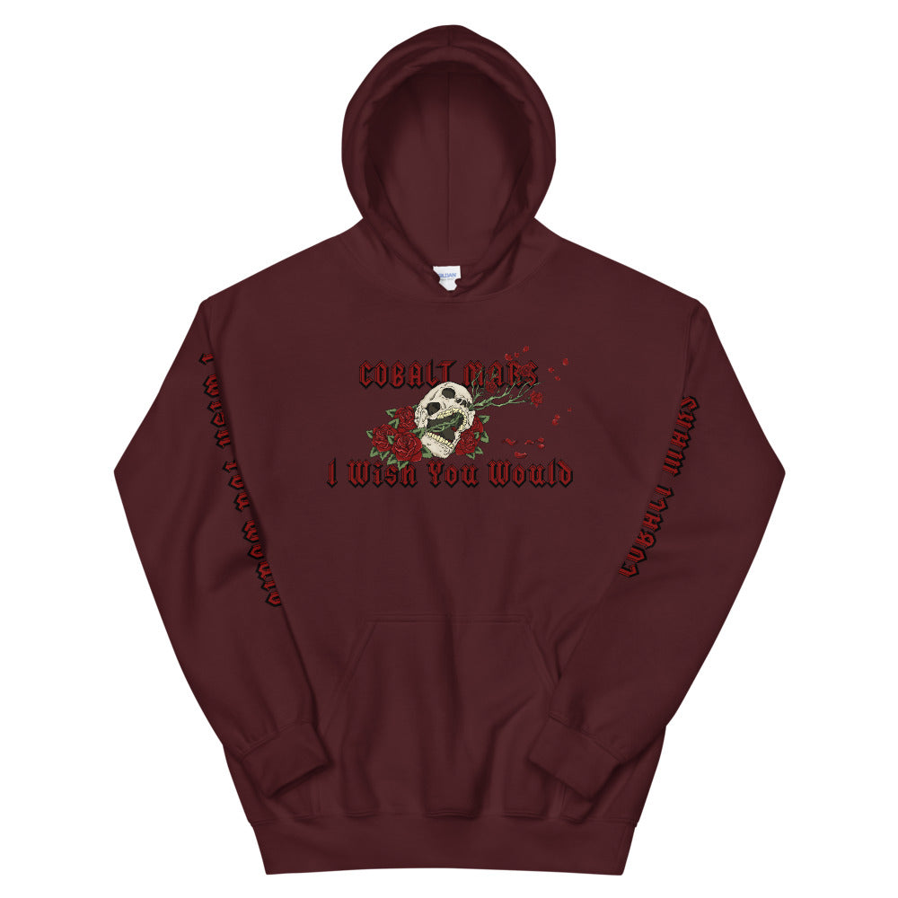 I Wish You Would - Unisex Hoodie
