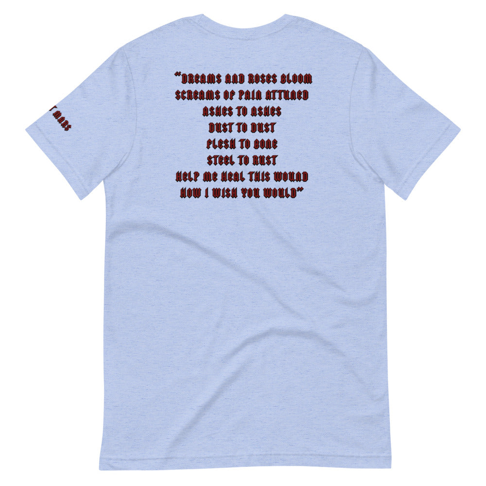 I Wish You Would - Unisex T-Shirt