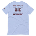 I Wish You Would - Unisex T-Shirt