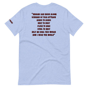 I Wish You Would - Unisex T-Shirt