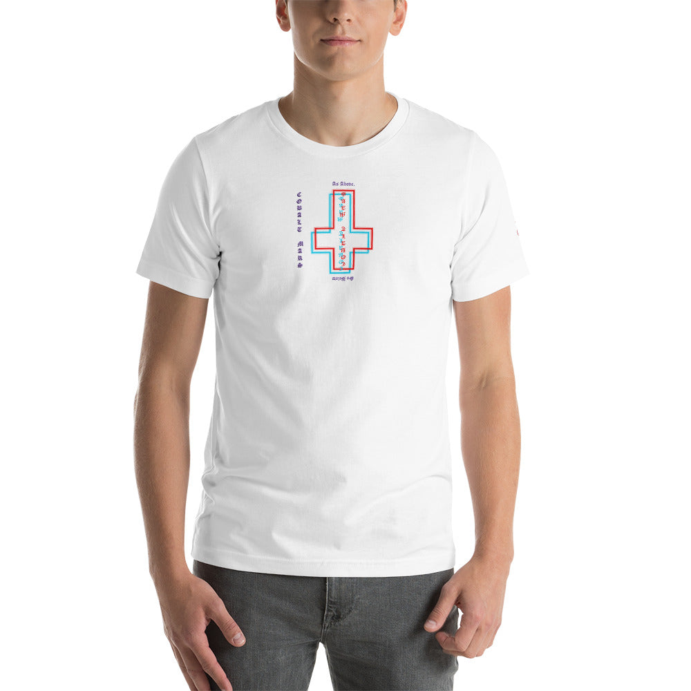 As Above, So Below - Unisex T-Shirt