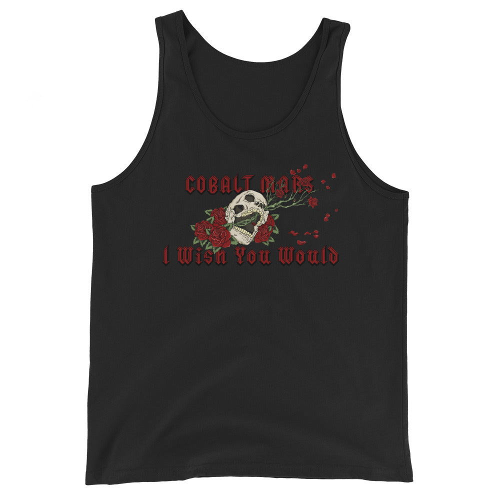 I Wish You Would - Tank Top