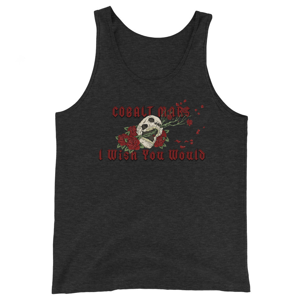 I Wish You Would - Tank Top