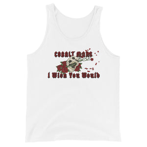 I Wish You Would - Tank Top