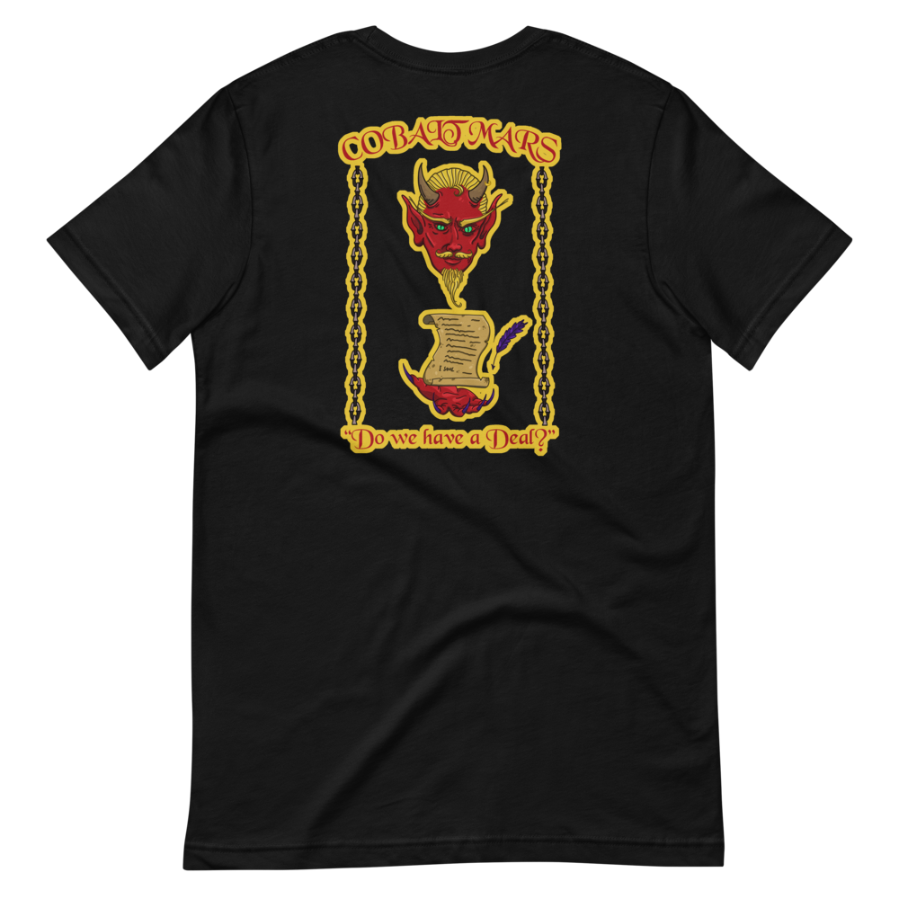 A Deal With The Devil - Unisex T-Shirt