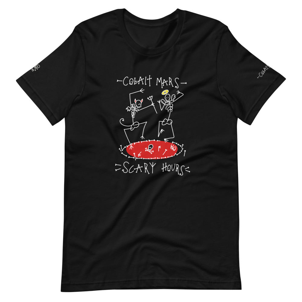 SCARY HOURS - Black Variant - Unisex T-Shirt