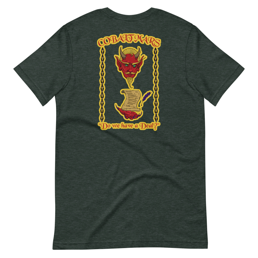 A Deal With The Devil - Unisex T-Shirt