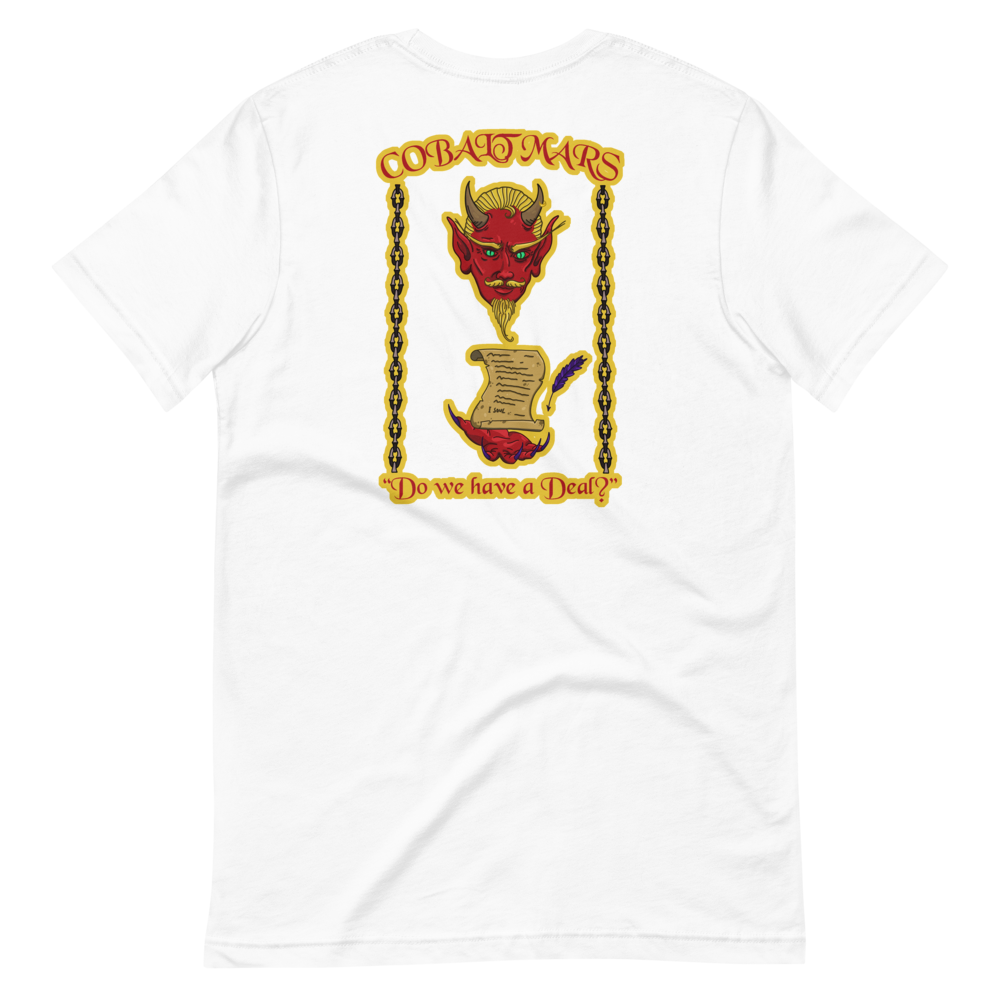 A Deal With The Devil - Unisex T-Shirt