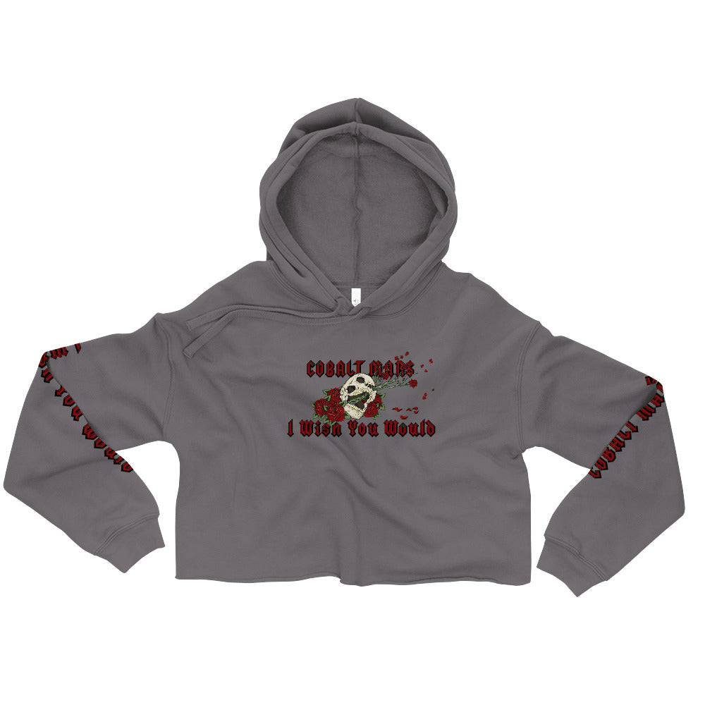 I Wish You Would - Crop Hoodie