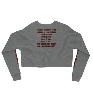I Wish You Would - Crop Sweatshirt