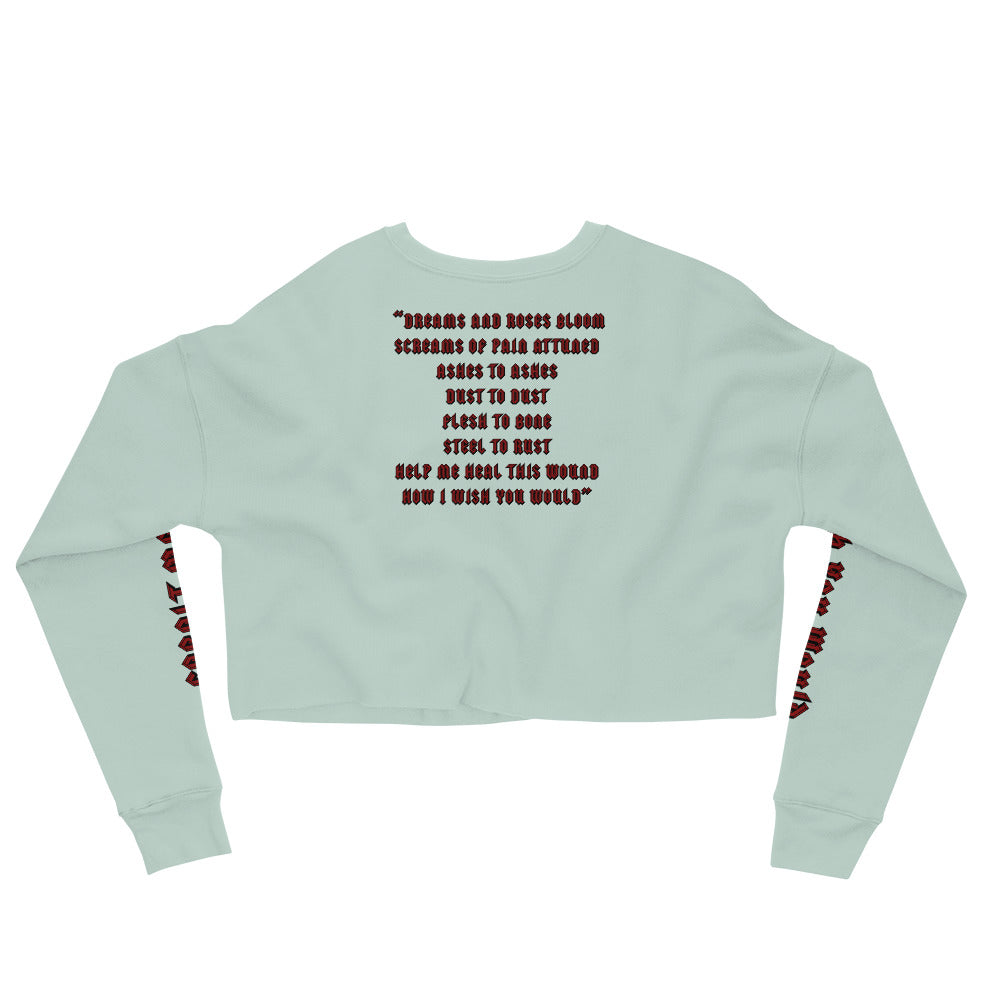 I Wish You Would - Crop Sweatshirt