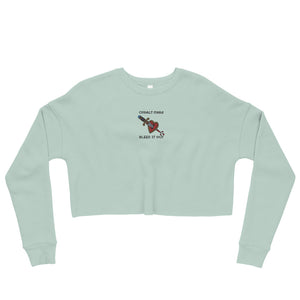 BLEED IT OUT - Crop Sweatshirt