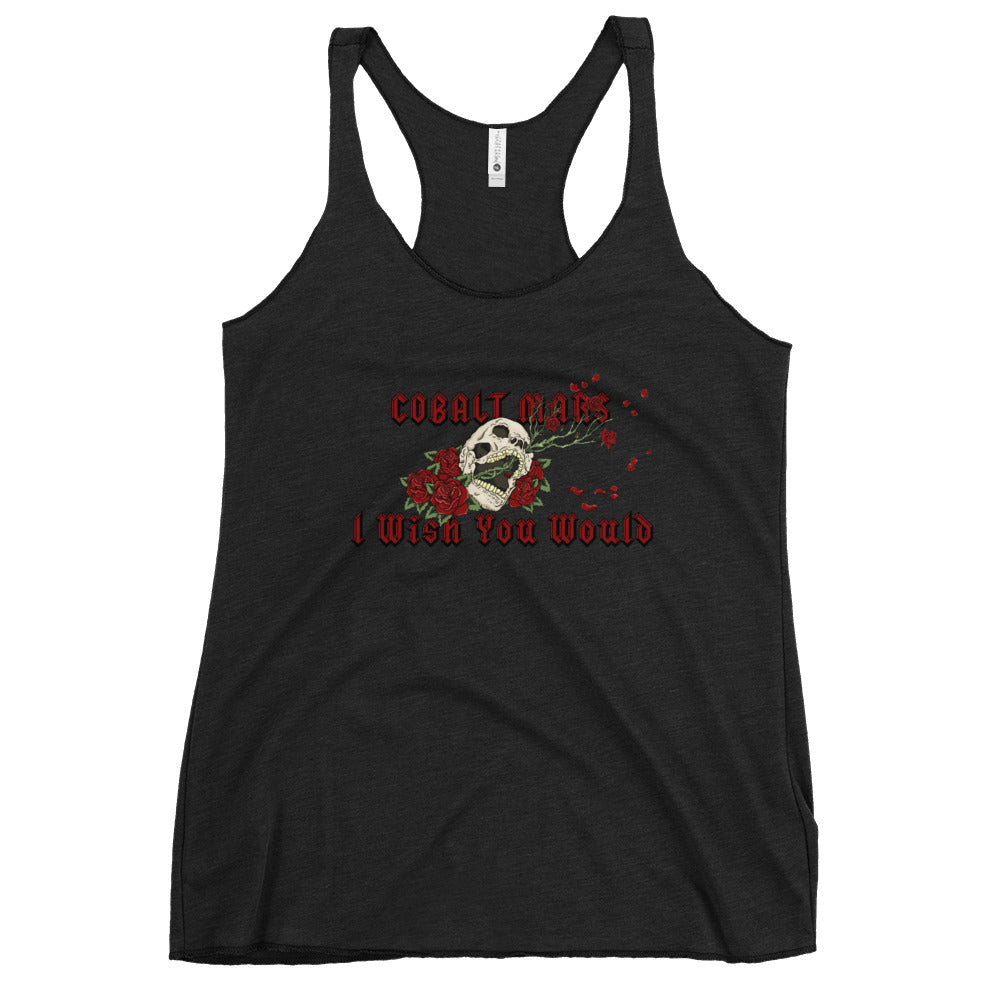 I Wish You Would - Women's Tank Top