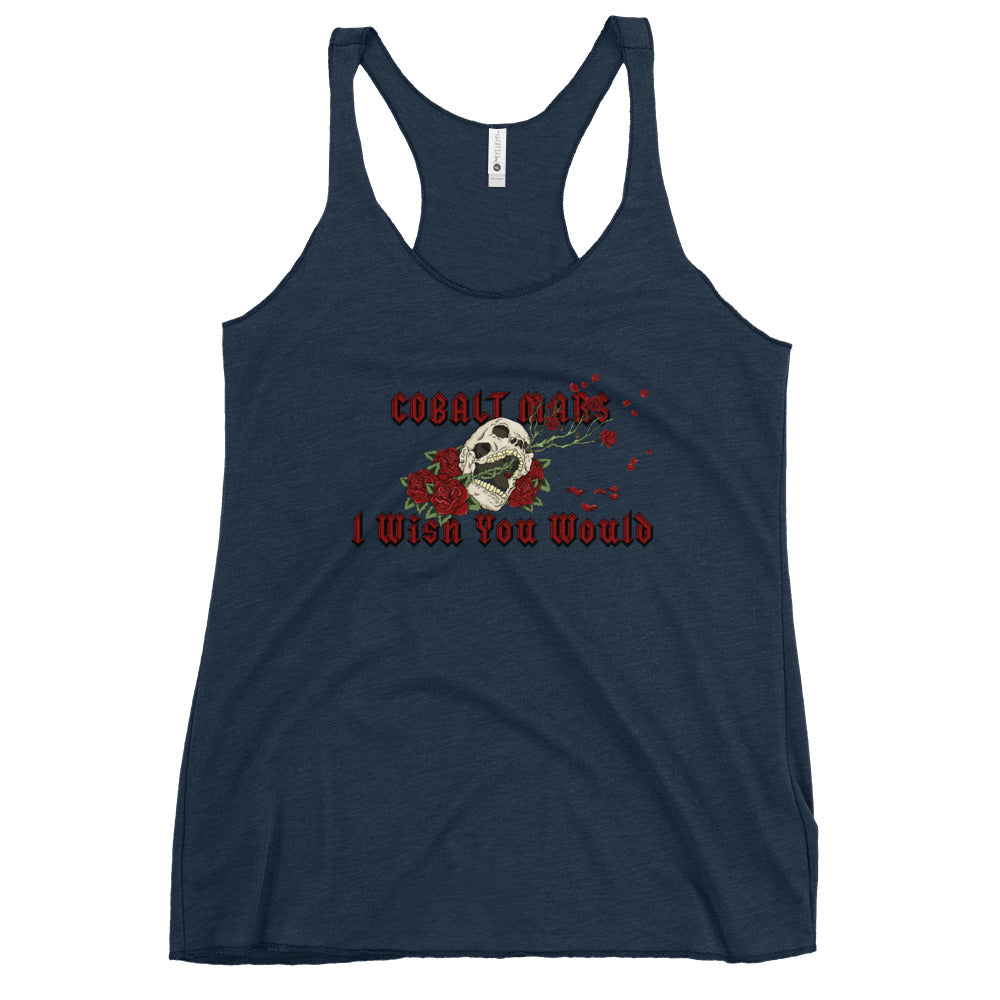 I Wish You Would - Women's Tank Top